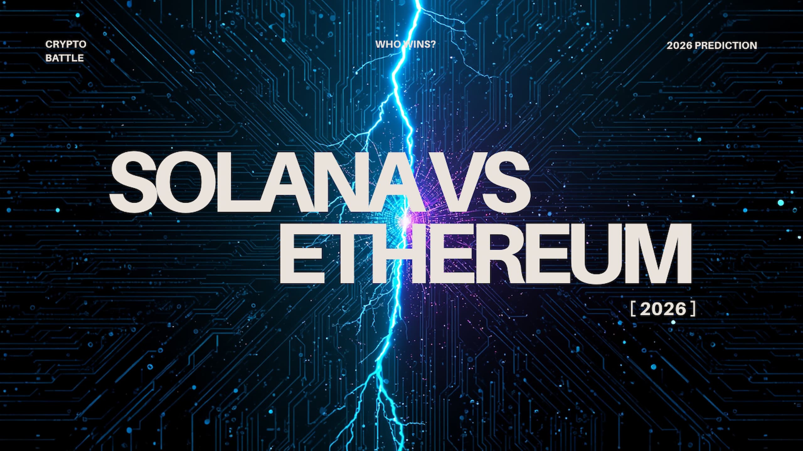 Solana vs Ethereum blockchain war 2026 comparison showing SOL and ETH logos with market data charts